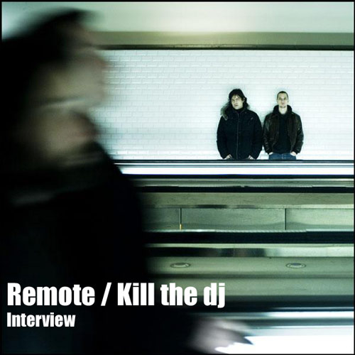 Remote kill the dj