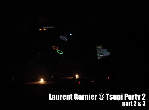 Laurent Garnier Tsugi party