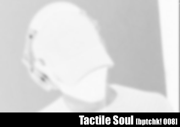 Tactile Soul
